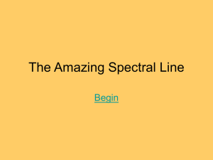 The Amazing Spectral Line Begin