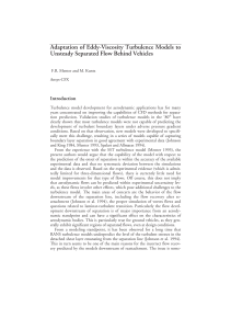 Adaptation of Eddy-Viscosity Turbulence Models to Unsteady Separated Flow Behind Vehicles Introduction