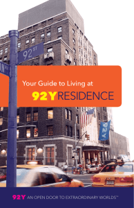 RESIDENCE Your Guide to Living at aN opEN DooR to ExtRaoRDINaRy woRlDS ™