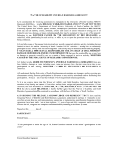 WAIVER OF LIABILITY AND HOLD HARMLESS AGREEMENT  1.