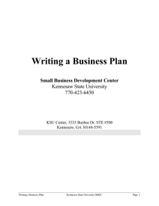 Writing a Business Plan Small Business Development Center Kennesaw State University 770-423-6450