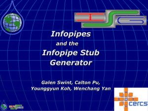 Infopipes Infopipe Stub Generator and the