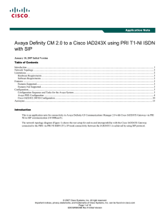 Avaya Definity CM 2.0 to a Cisco IAD243X using PRI... with SIP Application Note