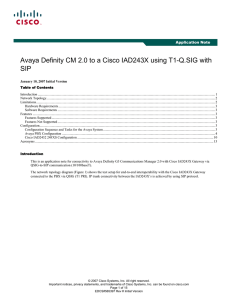 Avaya Definity CM 2.0 to a Cisco IAD243X using T1-Q.SIG... SIP Application Note