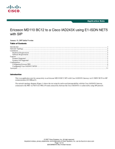 Ericsson MD110 BC12 to a Cisco IAD243X using E1-ISDN NET5