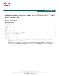 Nortel CS1000M Release 4.0 to a Cisco IAD243X using T1-ISDN