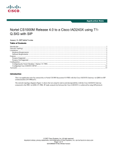 Nortel CS1000M Release 4.0 to a Cisco IAD243X using T1-