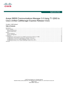 Avaya S8500 Communications Manager 3.0 Using T1 QSIG to