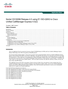 Nortel CS1000M Release 4.0 using E1 ISO-QSIG to Cisco  Application Note