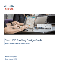 Secure Access How -To Guides Series Author: Craig Hyps Date: August 2012
