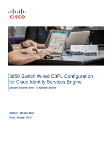 3850 Switch Wired C3PL Configuration for Cisco Identity Services Engine