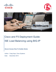Cisco and F5 Deployment Guide: ISE Load Balancing using BIG-IP