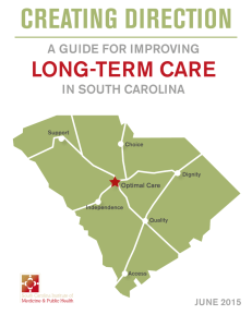 CREATING DIRECTION LONG-TERM CARE A GUIDE FOR IMPROVING IN SOUTH CAROLINA