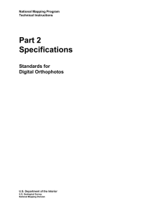 Part 2 Specifications Standards for Digital Orthophotos