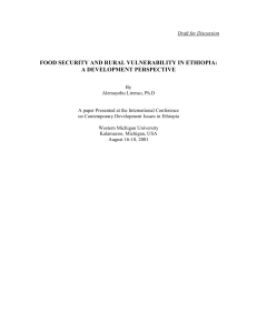 FOOD SECURITY AND RURAL VULNERABILITY IN ETHIOPIA: A DEVELOPMENT PERSPECTIVE