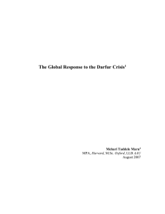 The Global Response to the Darfur Crisis Harvard August 2007