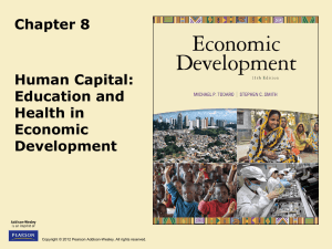 Chapter 8 Human Capital: Education and Health in