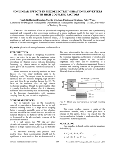 NONLINEAR EFFECTS IN PIEZOELECTRIC VIBRATION HARVESTERS WITH HIGH COUPLING FACTORS