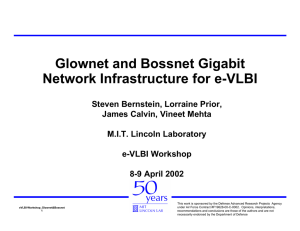Glownet and Bossnet Gigabit Network Infrastructure for e-VLBI