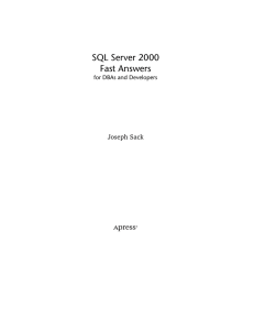 SQL Server 2000 Fast Answers Joseph Sack for DBAs and Developers