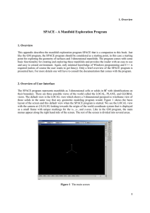 SPACE - A Manifold Exploration Program 1. Overview