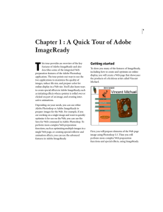 T  Chapter 1 : A Quick Tour of Adobe ImageReady