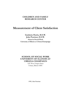 Measurement of Client Satisfaction  CHILDREN AND FAMILY RESEARCH CENTER