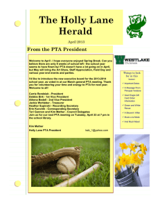 The Holly Lane Herald From the PTA President