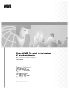 Cisco AVVID Network Infrastructure IP Multicast Design