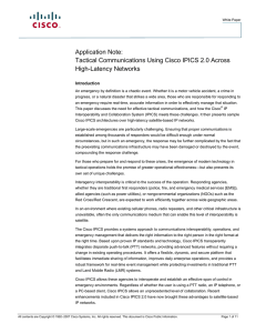 Application Note: Tactical Communications Using Cisco IPICS 2.0 Across High-Latency Networks Introduction