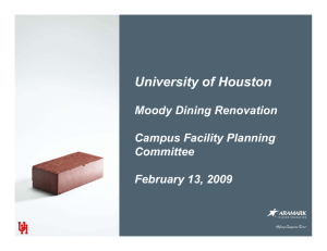 University of Houston Moody Dining Renovation Campus Facility Planning Committee