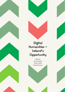 Digital Humanities – Ireland’s Opportunity