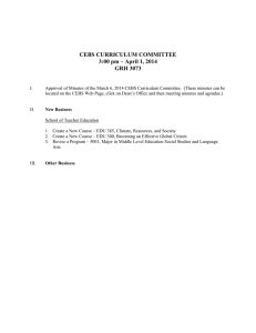 CEBS CURRICULUM COMMITTEE 3:00 pm – April 1, 2014 GRH 3073