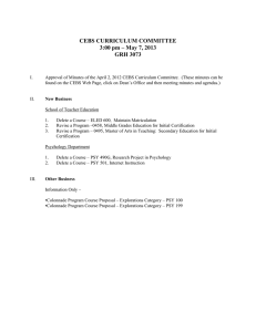 CEBS CURRICULUM COMMITTEE 3:00 pm – May 7, 2013 GRH 3073