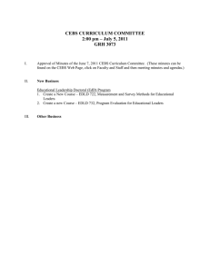 CEBS CURRICULUM COMMITTEE 2:00 pm – July 5, 2011 GRH 3073