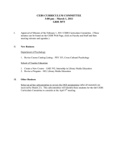 CEBS CURRICULUM COMMITTEE 3:00 pm – March 1, 2011 GRH 3073