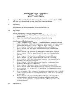 CEBS CURRICULUM COMMITTEE 3:00 pm – May 4, 2010 Dean’s Conference Room