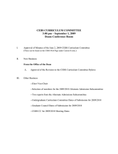 CEBS CURRICULUM COMMITTEE 3:00 pm – September 1, 2009 Deans Conference Room