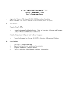 CEBS CURRICULUM COMMITTEE 3:00 pm – September 2, 2008 Dean’s Conference Room