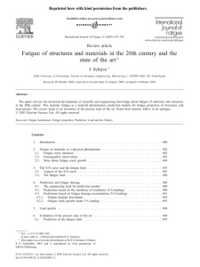 Fatigue of structures and materials in the 20th century and... state of the art J. Schijve Review article