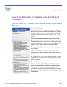 Insurance Company Virtualizes Data Center and Desktops operations.