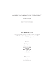 DESIGNING AN ALL-INCLUSIVE DEMOCRACY DECISION-MAKER Peter Emerson (Ed.) ISBN 978-3-540-33163-6