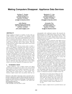 Making Computers Disappear: Appliance Data Services Andrew C. Huang Benjamin C. Ling