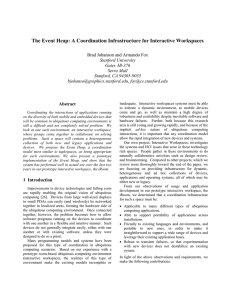 The Event Heap: A Coordination Infrastructure for Interactive Workspaces