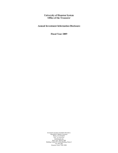 University of Houston System Office of the Treasurer  Annual Investment Information Disclosure