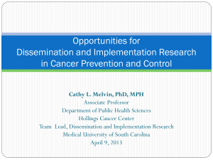 Opportunities for Dissemination and Implementation Research in Cancer Prevention and Control