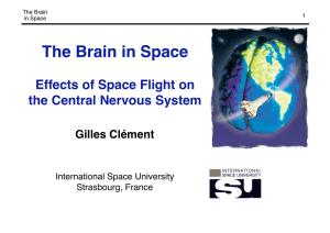 The Brain in Space Effects of Space Flight on Gilles Clément
