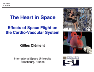 The Heart in Space Effects of Space Flight on the Cardio-Vascular System