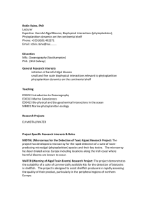 Robin Raine, PhD Lecturer Expertise: Harmful Algal Blooms; Biophysical Interactions (phytoplankton);
