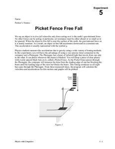 5 Picket Fence Free Fall Experiment